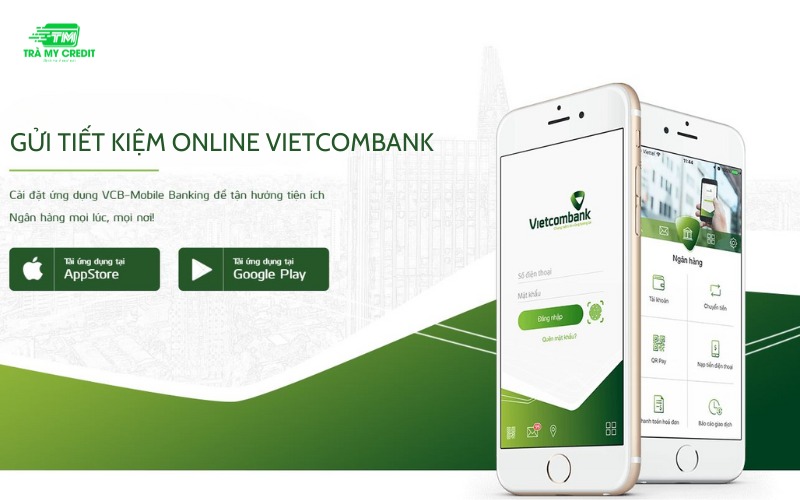 Cách gửi tiết kiệm online Vietcombank