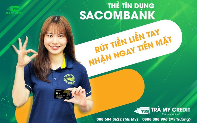 Ưu điểm đáo hạn thẻ tín dụng Sacombank tại Trà My Credit