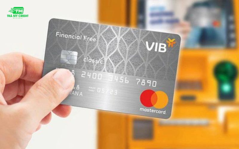 Rút tiền thẻ tín dụng VIB