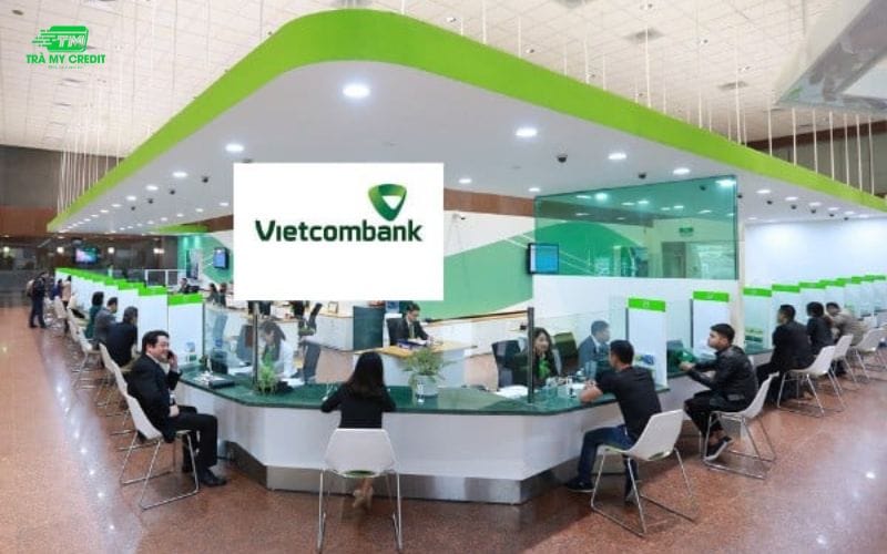 Tìm hiểu các loại thẻ tín dụng Vietcombank hiện nay 7 Quy trình mở các loại thẻ tín dụng Vietcombank hiện nay