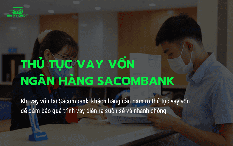 Vay vốn ngân hàng Sacombank