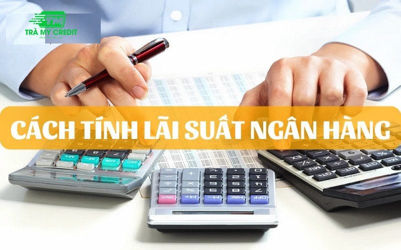 Cách tính tiền lãi suất Woori Bank