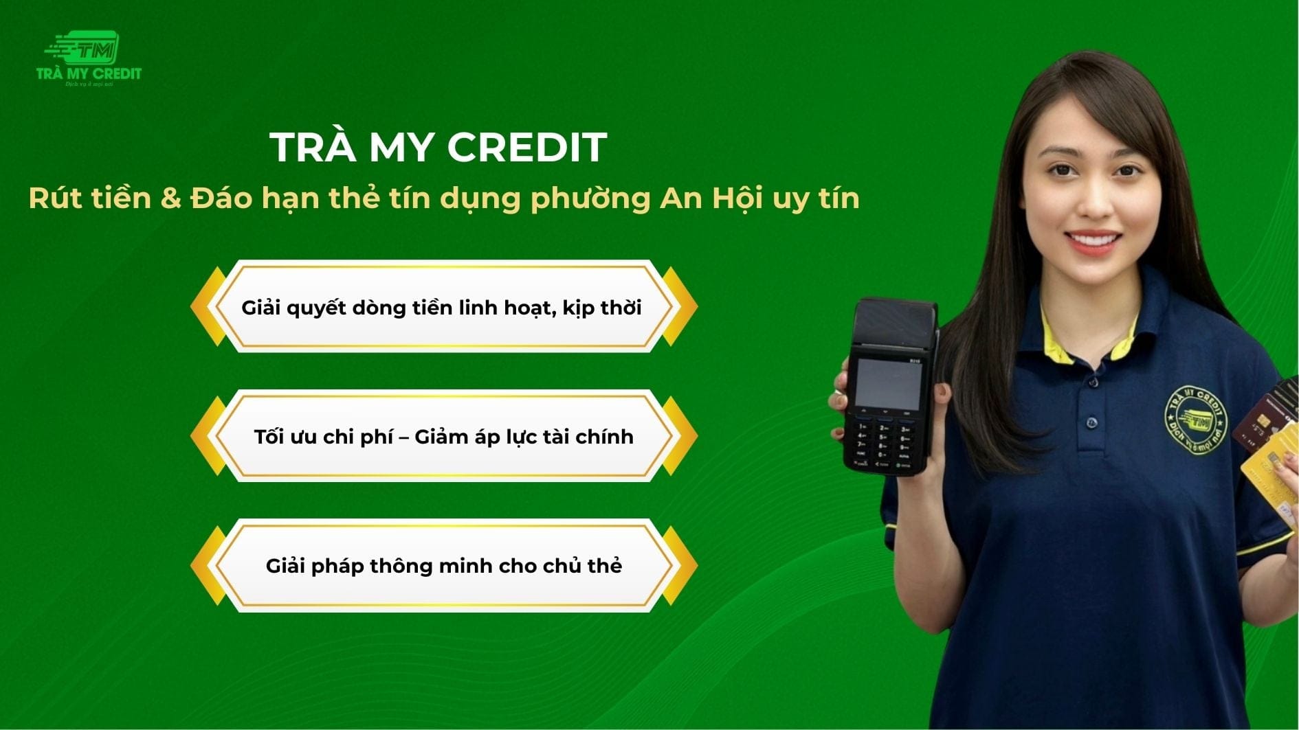Rút tiền và đáo hạn thẻ tín dụng phường An Hội quận Gò Vấp – giải pháp tài chính ngắn hạn