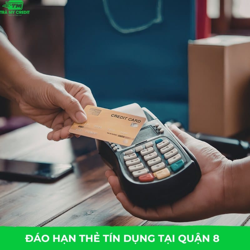 dao-han-the-tin-dung-quan-8-1-4234dfdsf