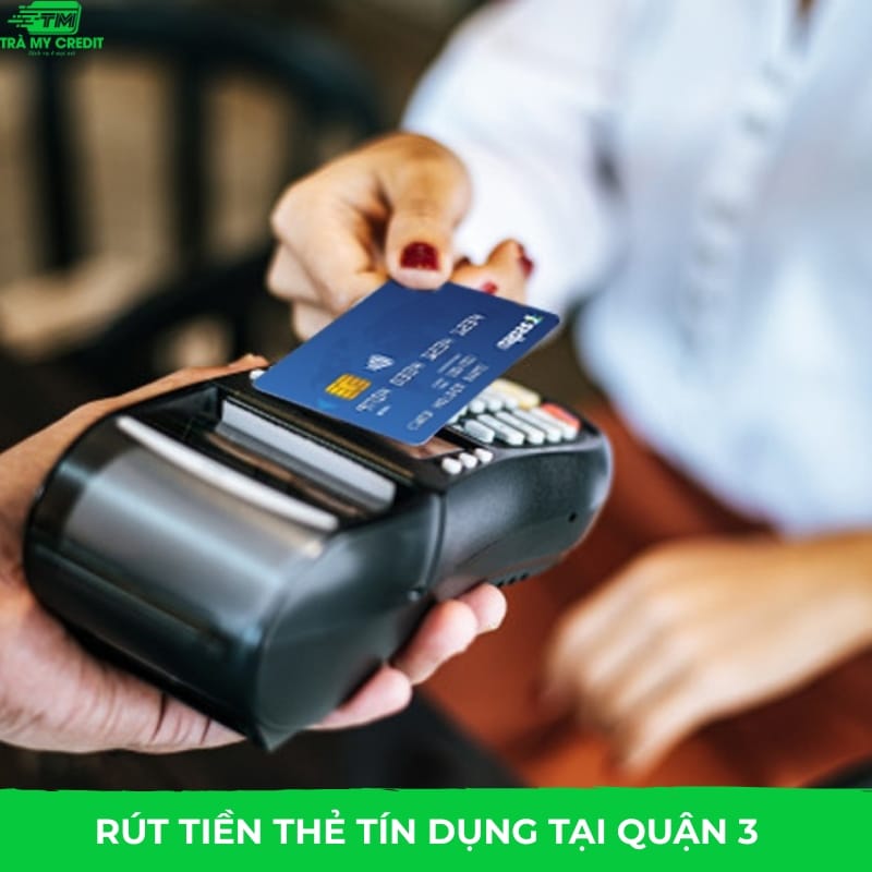 rut-tien-the-tin-dung-quan-3-3123213