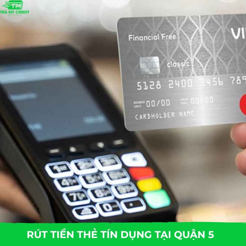 rut-tien-the-tin-dung-quan-5-thumbnail-3123